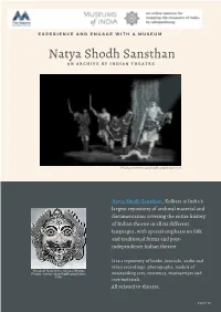 Natya Shodh Sansthan a N a R C H I V E O F I N D I a N T H E a T R E