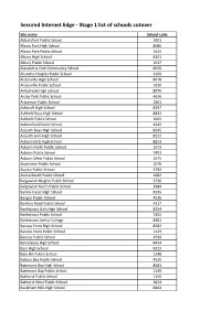 Secured Internet Edge - Stage 1 List of Schools Cutover
