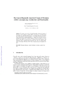The General Regionally Annotated Corpus of Ukrainian (GRAC, Uacorpus.Org): Architecture and Functionality