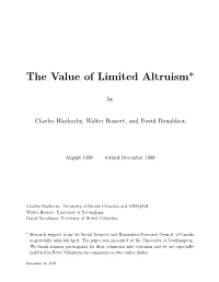 The Value of Limited Altruism*
