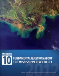 Answering 10 Fundamental Questions About the Mississippi River Delta INTRODUCTION