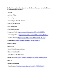 Student Descriptions of Each Movie Are Also Listed. Some Movies on the List May Be Repeated More Than Once