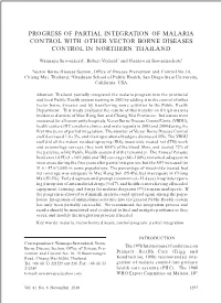 Progress of Partial Integration of Malaria Control with Other Vector Borne Diseases Control in Northern Thailand