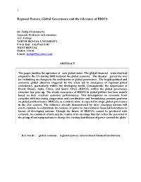 Regional Powers, Global Governance and the Relevance of BRICS