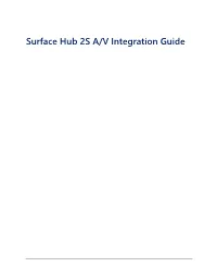 Surface Hub 2S A/V Integration Guide