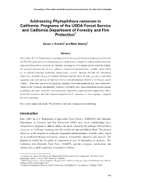 Addressing Phytophthora Ramorum in California: Programs of the USDA Forest Service and California Department of Forestry and Fire Protection1