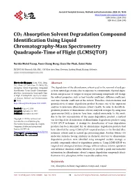 CO2 Absorption Solvent Degradation Compound Identification Using Liquid Chromatography-Mass Spectrometry Quadrapole-Time of Flight (LCMSQTOF)