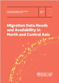 Facilitating Migration Management in North and Central Asia Migration Data Needs and Availability in North and Central Asia