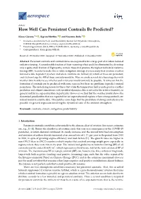How Well Can Persistent Contrails Be Predicted?