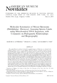 Molecular Systematics of Mouse Opossums (Didelphidae: Marmosa
