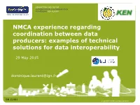 NMCA Experience Regarding Coordination Between Data Producers: Examples of Technical Solutions for Data Interoperability