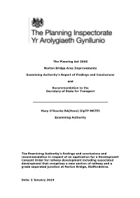The Planning Act 2008 Norton Bridge Area Improvements Examining