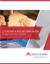 Tooling & Molds User Guide