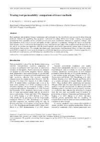 Tracing Root Permeability: Comparison of Tracer Methods