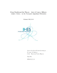 From Traditional Set Theory – That of Cantor, Hilbert, Gödel, Cohen – to Its Necessary Quantum Extension