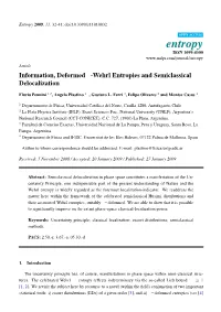 Information, Deformed K-Wehrl Entropies and Semiclassical
