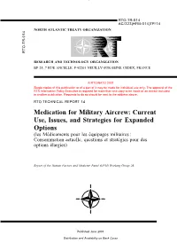Medication for Military Aircrew: Current Use, Issues