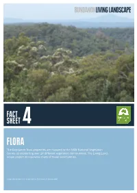 The Bundanon Trust Properties Are Mapped by the NSW National Vegetation Survey As Supporting Over 14 Different Vegetation Communities