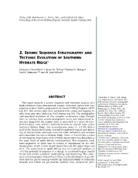 2. Seismic Sequence Stratigraphy and Tectonic Evolution of Southern Hydrate Ridge1