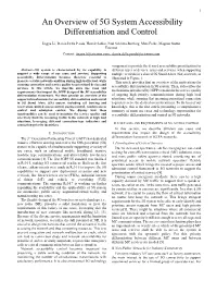 An Overview of 5G System Accessibility Differentiation and Control