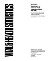 Annotated Bibliography of Cause-Of-Death Validation Studies, 1958-80