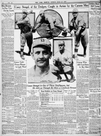 Casey Stengel, of the Dodgers. Caught in Action by the Camera