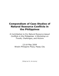 Compendium of Case Studies of Natural Resource Conflicts in the Philippines