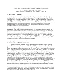 Transfrontier Ecosystems and Internationally Adjoining Protected Areas 1