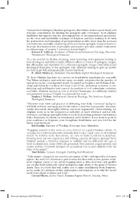 “A Major Undertaking in Christian Apologetics, This Volume Makes a Most Timely and Welcome Contribution. by Labeling the Apolo
