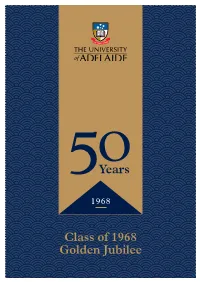 Class of 1968 Golden Jubilee Welcome Message from the Order of Proceedings Vice-Chancellor and President