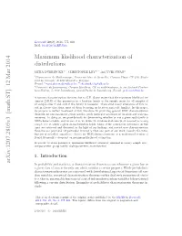 Maximum Likelihood Characterization of Distributions