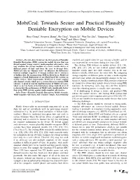 Mobiceal: Towards Secure and Practical Plausibly Deniable Encryption on Mobile Devices