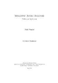 Semantic Audio Analysis Utilities and Applications
