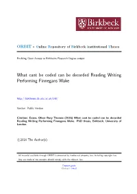 What Cant Be Coded Can Be Decorded Reading Writing Performing Finnegans Wake