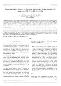 Design and Implementation of Wishbone Bus Interface Architecture for Soc Integration USING VHDL on FPGA