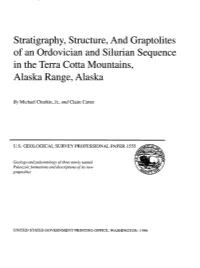 Stratigraphy, Structure, and Graptolites of an Ordovician and Silurian Sequence in the Terra Cotta Mountains, Alaska Range, Alaska