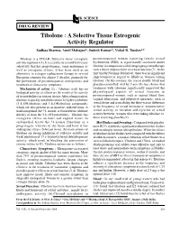 Tibolone : a Selective Tissue Estrogenic Activity Regulator