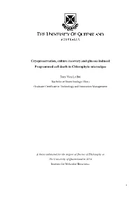 Cryopreservation, Culture Recovery and Glucose Induced Programmed Cell Death in Chlorophyte Microalgae