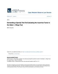 Demanding a Speedy Trial: Re-Evaluating the Assertion Factor in the Baker V