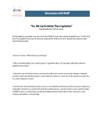 “Yes, We Can Do Better Than Capitalism” Originally Published in Common Dreams