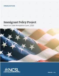 Immigrant Policy Project Report on State Immigration Laws, 2020