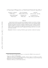 A Topological Perspective on Distributed Network Algorithms∗