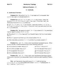 Math 751 Introductory Topology Fall 2010 Additional Problems
