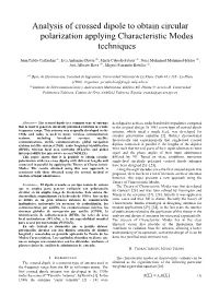 Analysis of Crossed Dipole to Obtain Circular Polarization Applying Characteristic Modes Techniques
