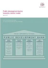 Public Development Banks: Towards a Better Model April 2017