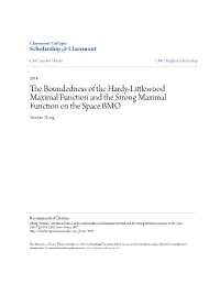 The Boundedness of the Hardy-Littlewood Maximal Function and the Strong Maximal Function on the Space BMO Wenhao Zhang