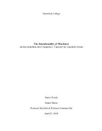 The Intentionality of Machines an Investigation Into Computers’ Capacity for Agential Action