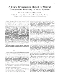 A Bound Strengthening Method for Optimal Transmission Switching in Power Systems