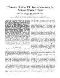 Fsmonitor: Scalable File System Monitoring for Arbitrary Storage Systems
