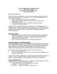 File Format Identification and Validation Tools Roy Lechich 2/2007 Integrated Library & Technology Systems Yale University Library